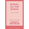 Human, All Too Human