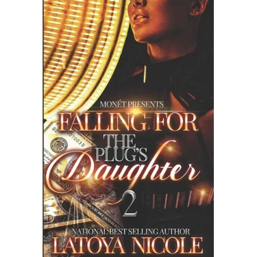 Falling for the Plug's Daughter 2