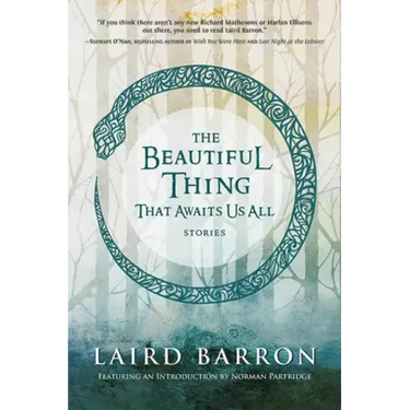 The Beautiful Thing That Awaits Us All