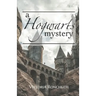 A Hogwarts Mystery