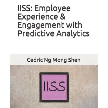 Iiss: Employee Experience & Engagement with Predictive Analytics