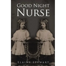 Good Night Nurse