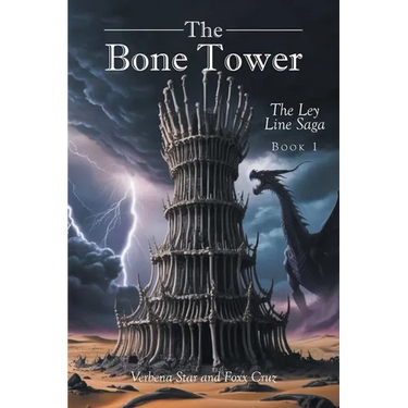 The Bone Tower: The Ley Line Saga BOOK 1