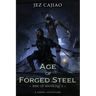 Age of Forged Steel