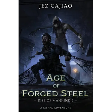 Age of Forged Steel