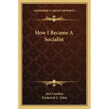 How I Became a Socialist