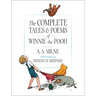 The Complete Tales and Poems of Winnie-The-Pooh