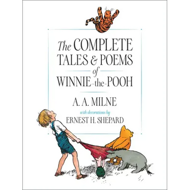 The Complete Tales and Poems of Winnie-The-Pooh
