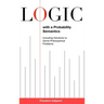 Logic with a Probability Semantics: Including Solutions to Some Philosophical Problems