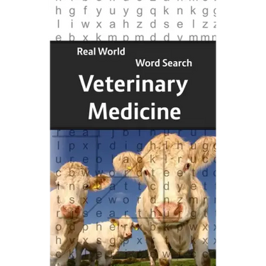 Real World Word Search: Veterinary Medicine