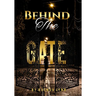 Behind the Gate