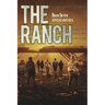 The Ranch: Endeavors