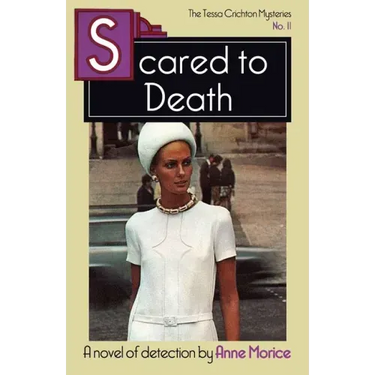 Scared to Death: A Tessa Crichton Mystery