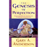 The Genesis of Perfection: Adam and Eve in Jewish and Christian Imagination