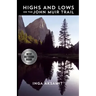 Highs and Lows on the John Muir Trail