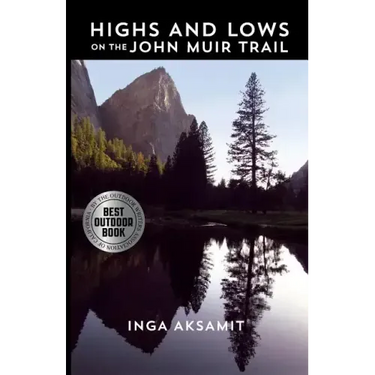 Highs and Lows on the John Muir Trail