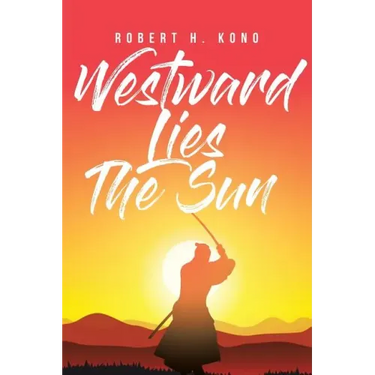 Westward Lies The Sun