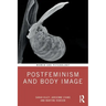 Postfeminism and Body Image