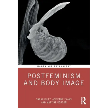 Postfeminism and Body Image