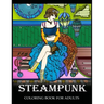 Steampunk Coloring Book for Adults: Women Steampunk Fashion Design