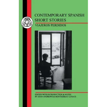 Contemporary Spanish Short Stories: Viajeros Perdidos