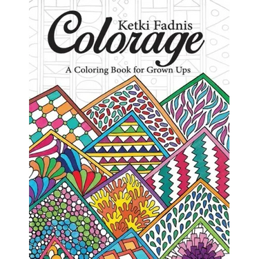 Colorage: A Coloring Book for Grown Ups