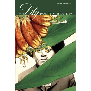 Lily Poetry Review Issue 6