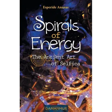 Spirals of Energy, the Ancient Art of Selfica