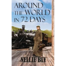 Around the World in 72 Days