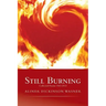 Still Burning: collected poems 1963-2013
