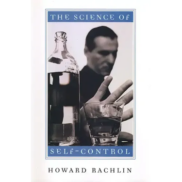 The Science of Self-Control