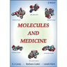 Molecules and Medicine