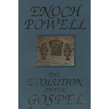 The Evolution of the Gospel: A New Translation of the First Gospel with Commentary and Introductory Essay