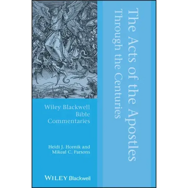 The Acts of the Apostles Through the Centuries