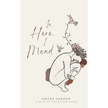 In Here, I Mend