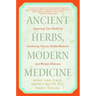 Ancient Herbs, Modern Medicine: Improving Your Health by Combining Chinese Herbal Medicine and Western Medicine