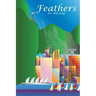 Feathers: Like picking up feathers