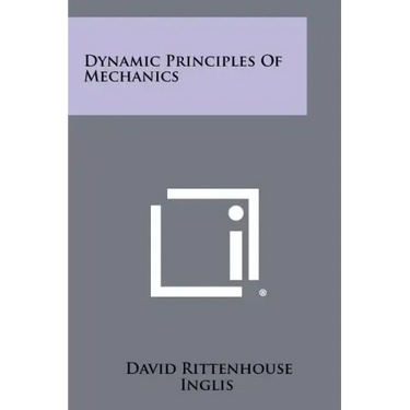 Dynamic Principles of Mechanics