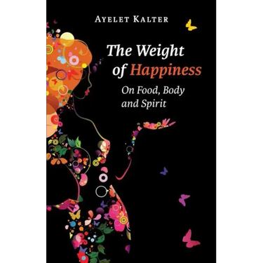 The Weight of Happiness
