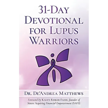 31-Day Devotional for Lupus Warriors