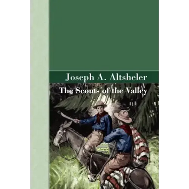 The Scouts of the Valley