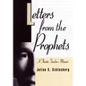 Letters From the Prophets: A Theatre Teacher's Memoir