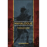 Mayalogue: An Interactionist Theory of Indigenous Cultures