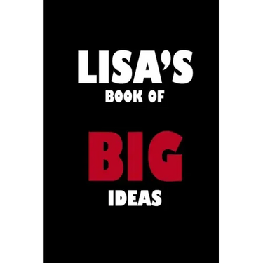 Lisa's Book of Big Ideas
