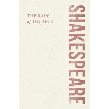 The Rape of Lucrece