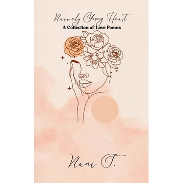 Naively Young Heart A Collection of Love Poems