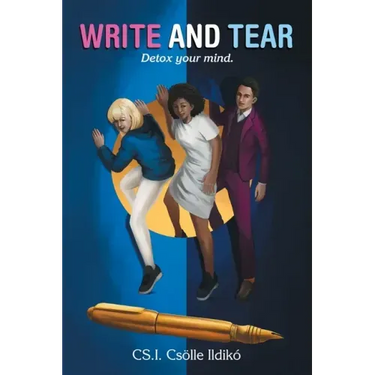 Write and Tear: Detox Your Mind.