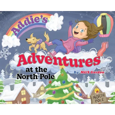 Addie's Adventures at the North Pole