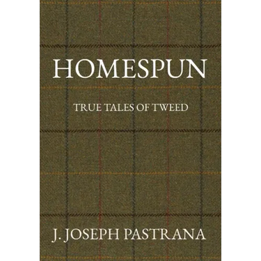 Homespun: True Tales of Tweed