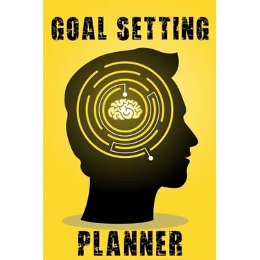 Goal Setting Planner: A Daily Life and Organizer to Hit Your Goals & Live Happier A Productivity and Motivational
